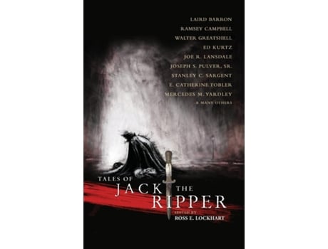 Livro Tales Of Jack The Ripper De Laird Barron (inglês)