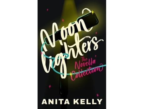 Livro Moonlighters de Anita Kelly (Inglês)