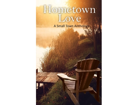 Livro Hometown Love Anthology de Carol Cassada (Inglês)