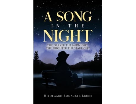 Livro A Song in the Night de Hildegard Bonacker Bruni (Inglês)