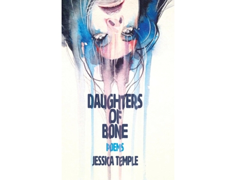 Livro Daughters Of Bone De Jessica Temple (inglês)