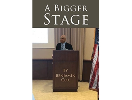 Livro A Bigger Stage De Benjamin Cox (inglês)