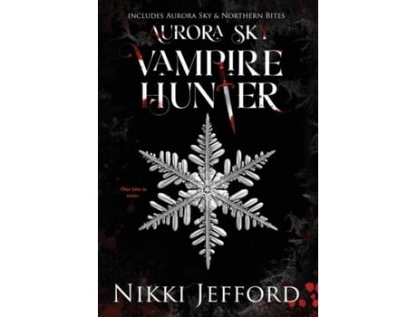 Livro Aurora Sky Vampire Hunter, Duo 1 de Nikki Jefford (Inglês)
