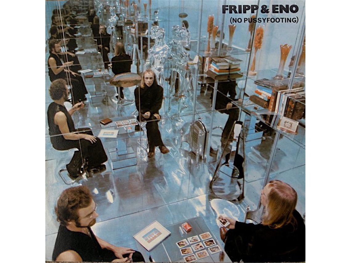 Vinil Fripp & Eno - (No Pussyfooting)