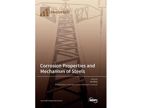 Livro Corrosion Properties and Mechanism of Steels de K?Ivý e Vít (Inglês - Capa Dura)