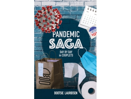 Livro Pandemic Saga De Bootsie Lauridsen (inglês)