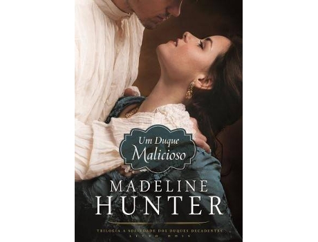 Livro Um Duque Malicioso de Madeline Hunter (Português - 2018)