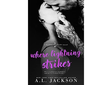 Livro Where Lightning Strikes Bleeding Stars de AL Jackson (Inglês)