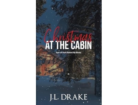 Livro Christmas at the Cabin de J L Drake (Inglês)