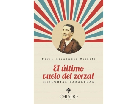 Livro Ultimo Vuelo Del Zorzal de Hernandez Orjuela, Dario (Espanhol)