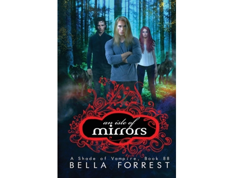 Livro An Isle of Mirrors de Bella Forrest (Inglês)