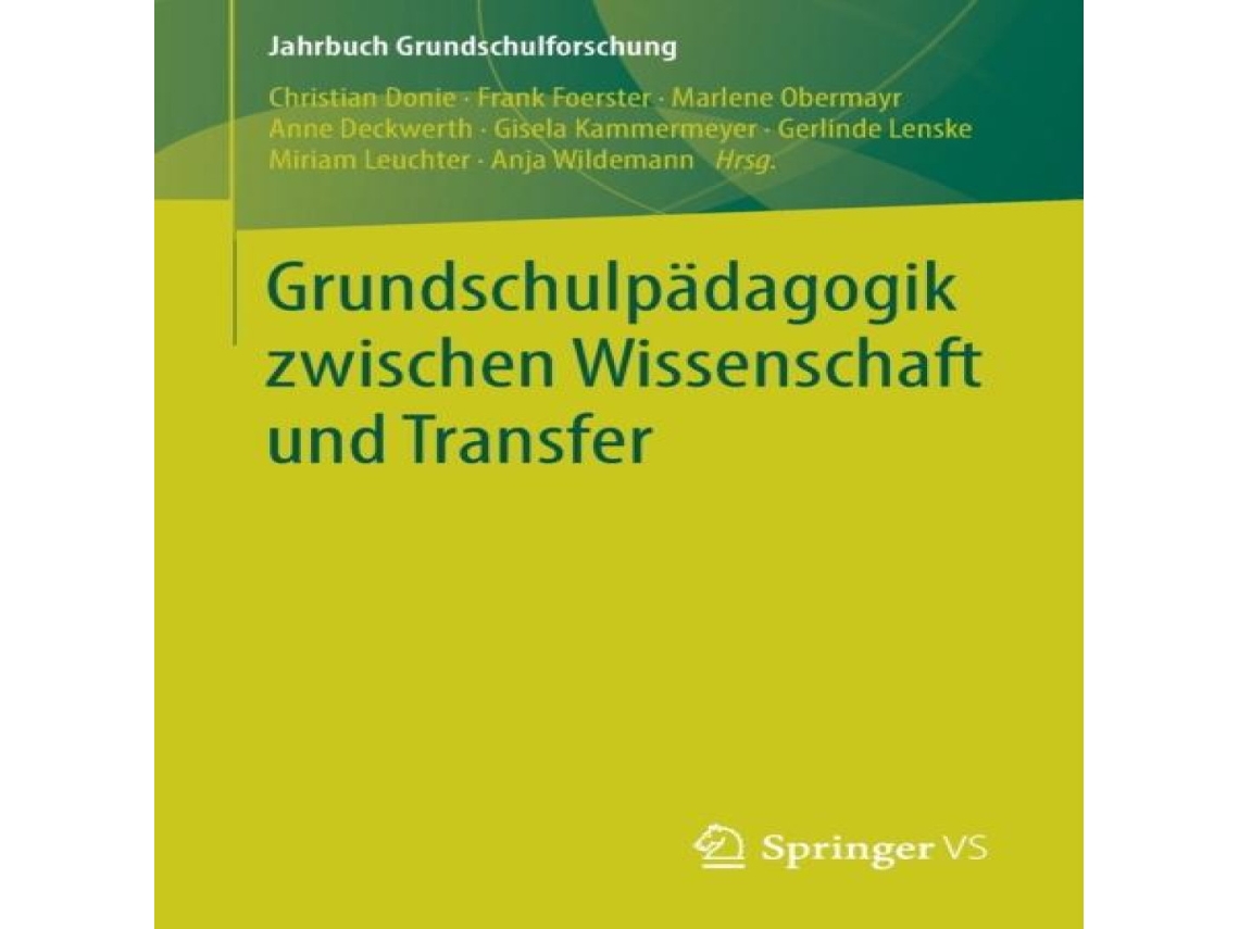 Livro Grundschulpädagogik zwischen Wissenschaft und Transfer de Springer Nature BV (Alemão)