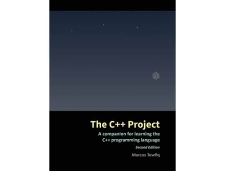 Livro The C Project A Companion For Learning The C Programming Language De Marcos Tewfiq (inglês - Capa Dura)