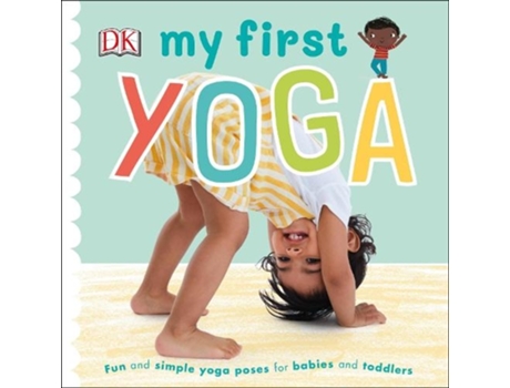 Livro my first yoga de dk (inglês)