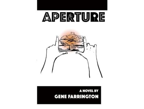 Livro Aperture De Gene Farrington (inglês)
