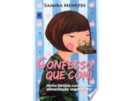 Livro Confesso que Comi de Samira Menezes (Português do Brasil)