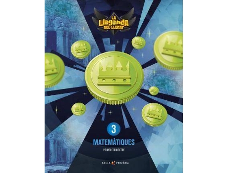 Livro Matemàtiques 3r primària LA Llegenda Llegat + Llicència Digital de Augusto Buitrago, Victoria (Catalão)