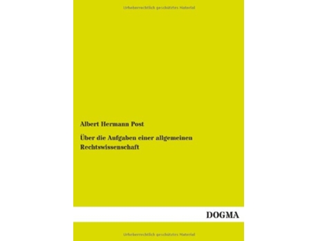 Livro Über die Aufgaben einer allgemeinen Rechtswissenschaft German Edition de Albert Hermann Post (Alemão)