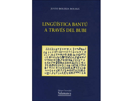 Livro Lingüítica Bantú A Través Del Bubi de Justo Bolekia Boleká (Espanhol)