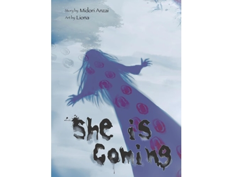 Livro She Is Coming de Midori Anzai (Inglês)