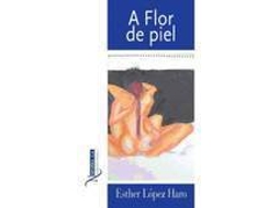 Livro A Flor De Piel de Ester López Haro (Espanhol)