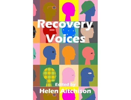 Livro Recovery Voices de Helen Aitchison (Inglês)