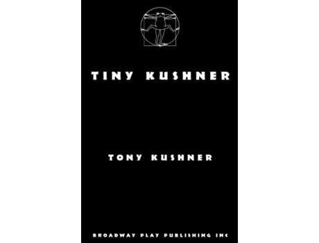 Livro Tiny Kushner de Tony Kushner (Inglês)