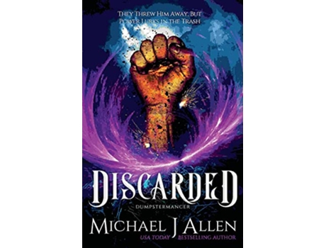 Livro Discarded Dumpstermancer de Michael J Allen (Inglês)