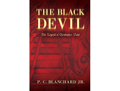 Livro The Black Devil De Paul Charles Blanchard (inglês)