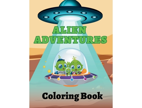 Livro Alien Adventures Coloring Book de Amber M Hill (Inglês)