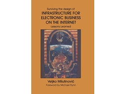 Livro Infrastructure for Electronic Business on the Internet Multimedia Systems and Applications 19 de Veljko Milutinovic (Inglês)