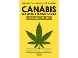Livro Canábis - Maldita e Maravilhosa de Margarita Cardoso de Menezes (Português)