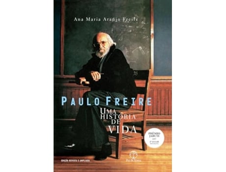 Livro Paulo Freire Uma História De Vida de Ana Maria Araújo Freire (Português)