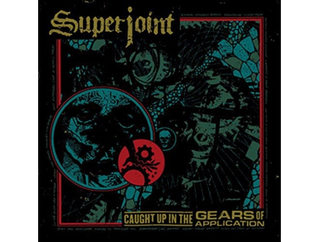 CD Superjoint - Caught Up In The Gears Of Application
