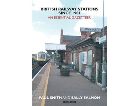 Livro British Railway Stations Since 1901 de Paul Smith (Inglês)