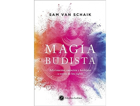 Livro Magia Budista de Sam Van Schaik (Espanhol)