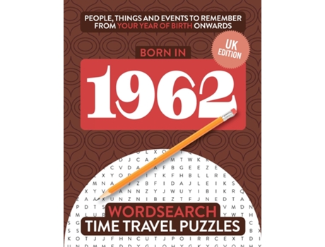Livro Born in 1962 Your Life in Wordsearch Puzzles de Gilbert Moss (Inglês)