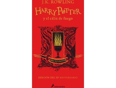 Livro Harry Potter Y El Cáliz De Fuego (Edición Gryffindor De 20º Aniversario) (Harry Potter 4) de J.K. Rowling (Espanhol)