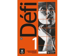 Livro Defi 1 – Anglophone – Cahier D’exercices Mp3 Telechargeables. A1 De Fatiha Chahi, Monique Denyer Et Al. (francês)