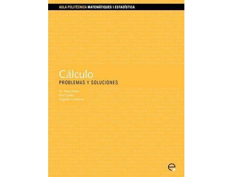 Livro Clculo. Problemas Y Soluciones de M Rosa Estela Carbonell (Espanhol)