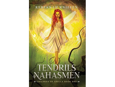 Livro Tendrils of Nahasmen de Rebekkah Kniffen (Inglês)