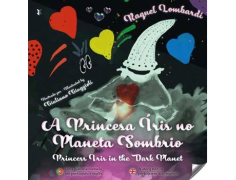Livro (Port).Princesa Iris No Planeta Sombrio.(Bue Da Fixe) de Raquel Lombardi (Português)