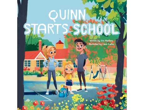 Livro Quinn Starts School de Erin Martens (Inglês)