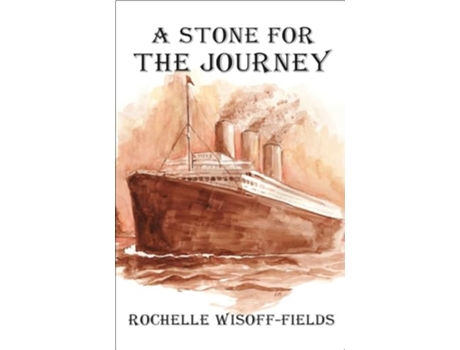 Livro Stone for the Journey de Rochelle Wisoff-Fields (Inglês - Capa Dura)