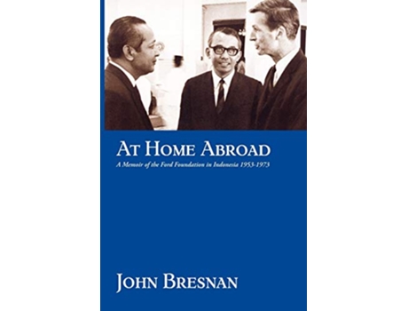 Livro At Home Abroad de John Bresnan (Inglês)