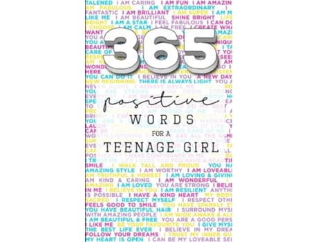 Livro 365 Positive Words for a Teenage Girl de Rebecca Dorothy Valastro (Inglês)