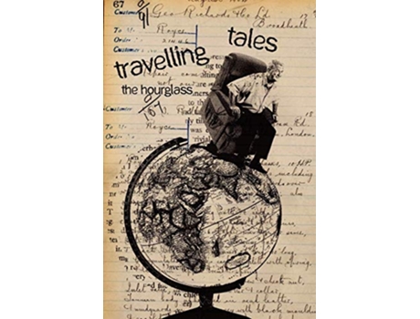 Livro Travelling tales the hourglass de Redolant Writers (Inglês)