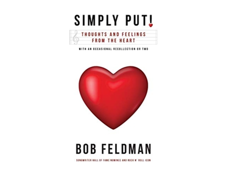 Livro Simply Put Thoughts and Feelings from the Heart de Bob Feldman (Inglês)