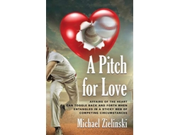 Livro Pitch for Love de Michael Zielinski (Inglês)