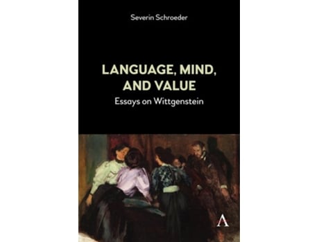Livro Language, Mind, and Value de Severin Schroeder (Inglês - Capa Dura)